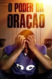 O Poder da Oração